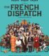 The French Dispatch izle