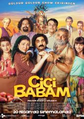 Cici Babam Türk filmi izle