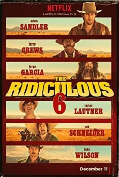 The Ridiculous 6 izle